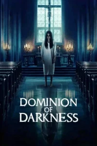  Dominion Of Darkness (2024) กัวซาผีสาปนรกส่ง HD